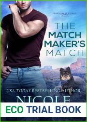 The Matchmaker|s Match (Man|s Best Friend, #3)