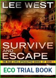 Survive and Escape (The Blue Lives Apocalypse #1)