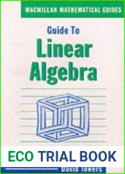 Guide to Linear Algebra (Mathematical Guides, 4)