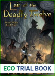 Lair of the Deadly Twelve (Storm Phase #2)