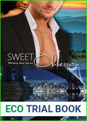 Sweet Obsession (Men of Whiskey Row, #1)