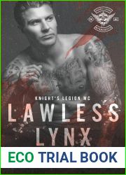 Lawless Lynx (Knight|s Legion MC, #6)