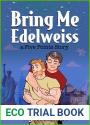 Bring Me Edelweiss (Five Points Stories #2)