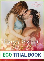 Every Sweet Regret (Orchid Valley #2)