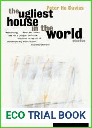 The Ugliest House in the World: Stories