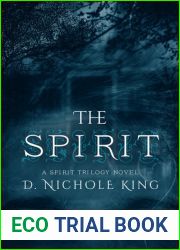 The Spirit (Spirit Trilogy, #1)