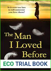 The Man I Loved Before