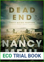 Dead End (Kaely Quinn Profiler, #3)