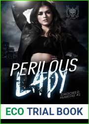 Perilous Lady (Crooked Paradise, #2)