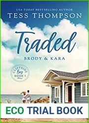 Traded: Brody and Kara (Cliffside Bay, #1)