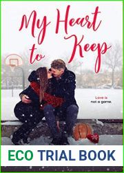 My Heart to Keep (Maxwell Family Saga #4)