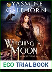 Witching Moon (The Wild Hunt, #12; Ante-Fae Adventure, #3)