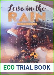 Love in the Rain: Romantic Suspense