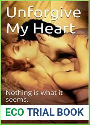 Unforgive My Heart