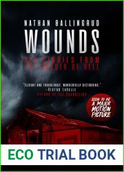 Wounds: Six Stories from the Border of Hell