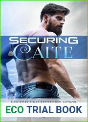 Securing Caite (SEAL of Protection: Legacy, #1)