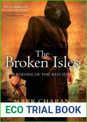 The Broken Isles (Legends of the Red Sun, # 4)