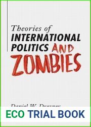 Theories of International Politics and Zombies
