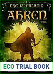 Ahren (The 13th Paladin, #1)