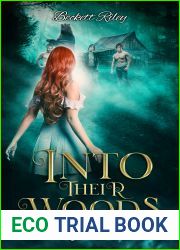 Into Their Woods