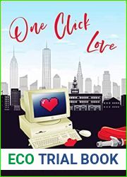 One Click Love (Hot in the City #2)
