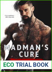 Madman|s Cure (Madman Duet, #2)