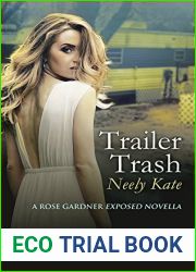 Trailer Trash (Neely Kate Mystery #1)