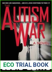 The Autism War: A Novel