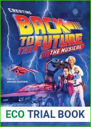 Creating Back to the Future The Musical