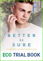 Better Be Sure (Harrison Campus, #1)