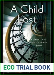 A Child Lost (Henrietta and Inspector Howard #5)