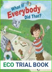 What If Everybody Did That? (What If Everybody? Book 1)