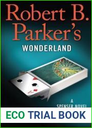 Robert B. Parker|s Wonderland (Spenser, #41)