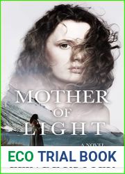 Mother of Light: A Novel