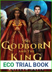The Godborn and the King (The Raven and the Dove, #4)