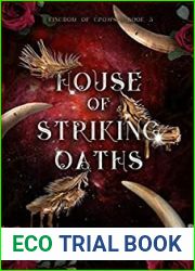 House of Striking Oaths (The Kingdom of Crows, #3)