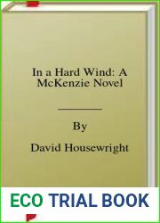 In a Hard Wind: A McKenzie Novel