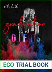 Graduation and Gifts (Untouchable, #8)