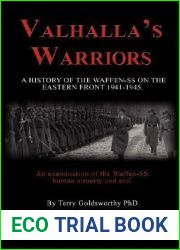 Valhalla|s Warriors: A History of the Waffen-SS on the Eastern Front 1941-1945