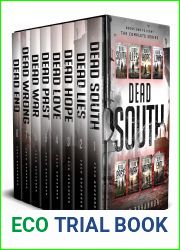 Dead South: The Complete 8 Book Zombie Apocalypse Series