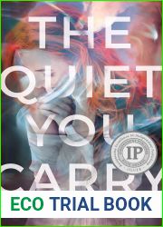 The Quiet You Carry