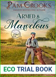 Armed and Marvelous (Pink Pistol Sisterhood #8 )