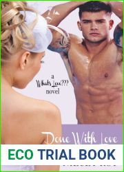 Done With Love (What|s Love??? novel, #2)