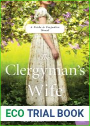 The Clergyman|s Wife: A Pride and Prejudice Novel