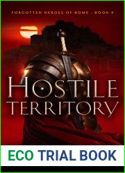 Hostile Territory (Forgotten Heroes of Rome Book 9)