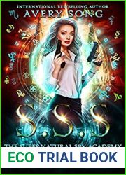 SSS: Year Three (Supernatural Spy Academy, #3)