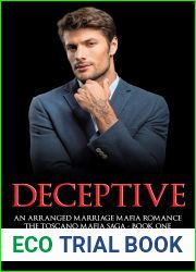 Deceptive - An Arranged Marriage Mafia Romance: The Toscano Mafia Saga - Book One