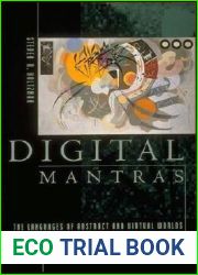 Digital Mantras: The Language of Abstract and Virtual Worlds