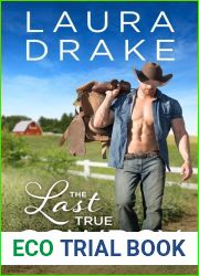 The Last True Cowboy (Chestnut Creek, #1)