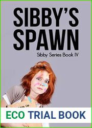 Sibby|s Spawn (Sibby Series, #4)